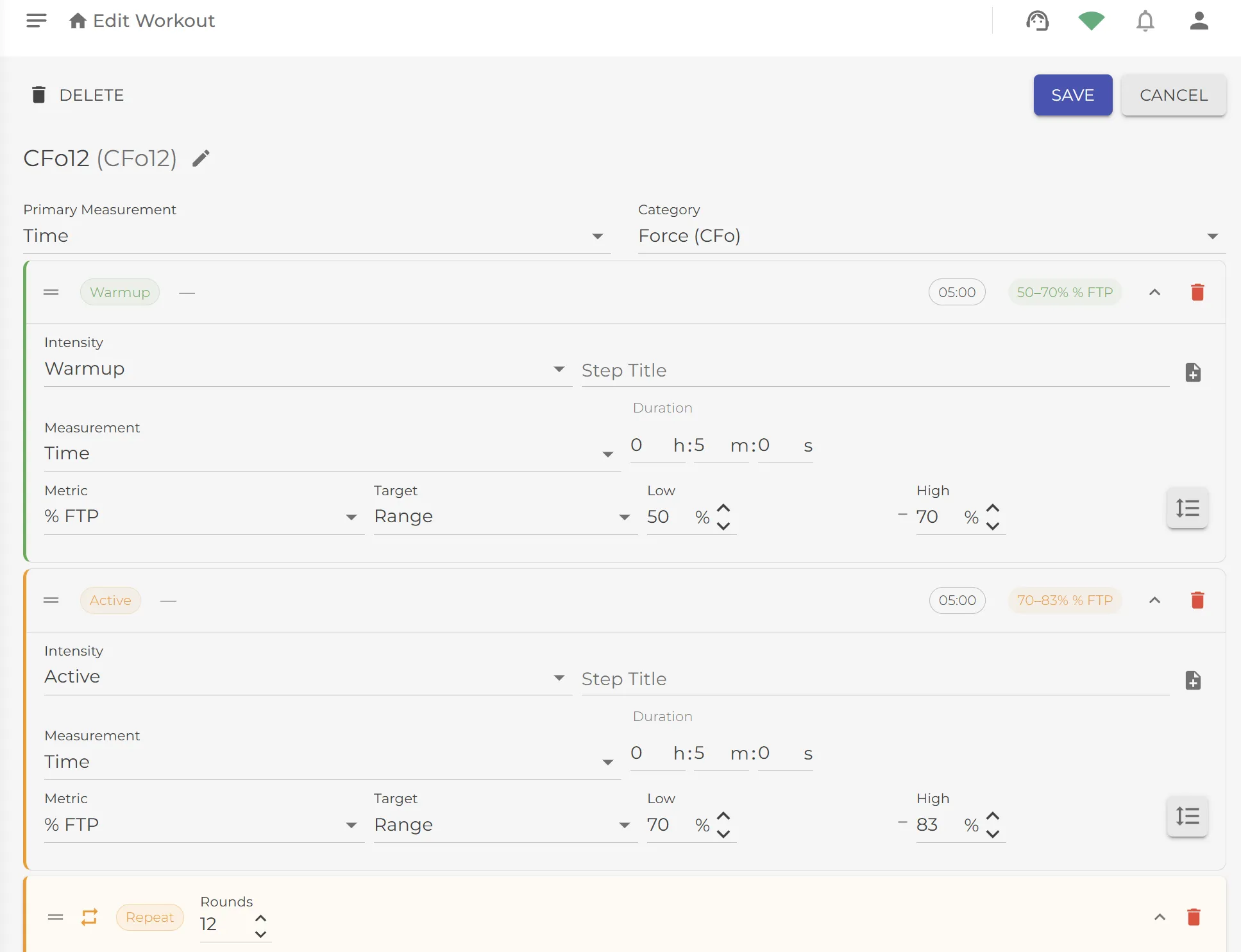 Edit Workout view for CFo12 showing a Warmup step at 50-70% FTP and an Active step at 70-83% FTP, with a Repeat block set to 12 rounds.